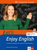 Let's Enjoy English B1 Grammar Course. Student's Book with audios