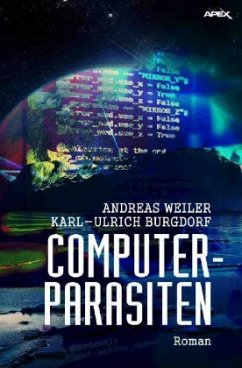 COMPUTER-PARASITEN - Weiler, Andreas;Burgdorf, Karl-Ulrich