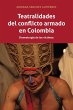Teatralidades del conflicto armado en... - Bild 1