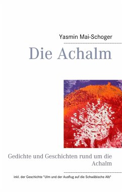 Die Achalm - Mai-Schoger, Yasmin