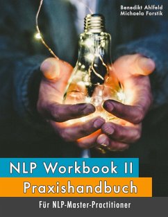 NLP Workbook II - Ahlfeld, Benedikt;Forstik, Michaela