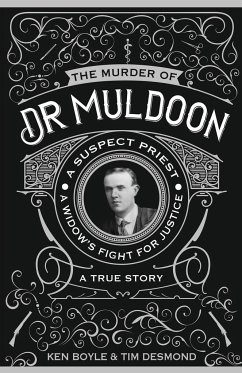 The Murder of Dr Muldoon - Boyle, Mr Ken; Desmond, Mr Tim