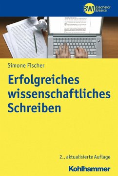 Erfolgreiches wissenschaftliches Schreiben (eBook, PDF) - Fischer, Simone