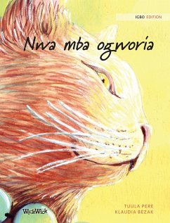 Nwa mba ogworia: Igbo Edition of The Healer Cat - Pere, Tuula