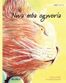 Nwa mba ogworia: Igbo Edition of The Healer Cat