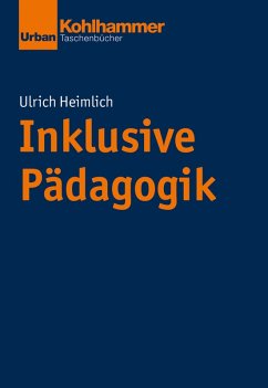 Inklusive Pädagogik (eBook, ePUB) - Heimlich, Ulrich