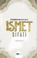 Peygamberlerin Vasiflari ve Ismet Sifatlari - Sezen, Meliksah