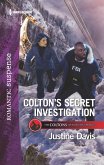 Colton's Secret Investigation (eBook, ePUB) Colton's Secret Investigation (eBook, ePUB)