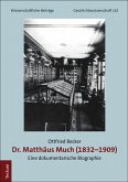 Dr. Matthäus Much (1832-1909) (eBook, PDF)