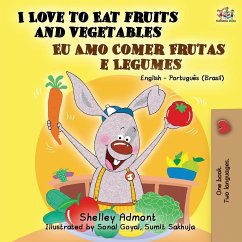 I Love to Eat Fruits and Vegetables (English Portuguese Bilingual Book- Brazil) - Admont, Shelley; Books, Kidkiddos