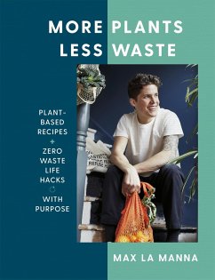 More Plants Less Waste - Manna, Max La