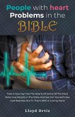 People with heart problems in the BIBLE