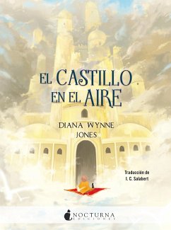 El castillo en el aire (eBook, ePUB) - Wynne Jones, Diana