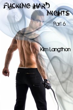 Fucking hard nights - Part 6 (eBook, ePUB) - Langthon, Kim