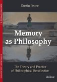 Memory as Philosophy (eBook, ePUB)