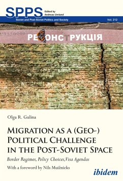 Migration as a (Geo-)Political Challenge in the Post-Soviet Space (eBook, ePUB) - Gulina, Olga R.