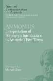 Ammonius: Interpretation of Porphyry's Introduction to Aristotle's Five Terms (eBook, ePUB)