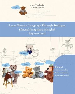 Learn Russian Language Through Dialogue - Tkachenko, Anna; Choinska, Marta