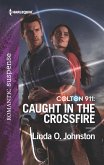 Colton 911: Caught in the Crossfire (eBook, ePUB)