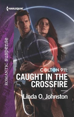 Colton 911: Caught in the Crossfire (eBook, ePUB) - Johnston, Linda O.