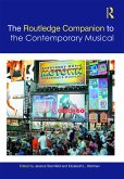 The Routledge Companion to the Contemporary Musical (eBook, ePUB)