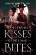 Dangerous Kisses, Gruesome Bites - Bild 1