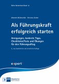 Als Führungskraft erfolgreich starten (eBook, PDF)