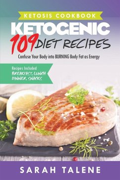 Ketosis Cookbook - Talene, Sarah