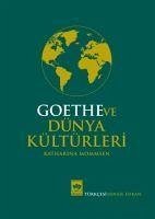 Goethe ve Dünya Kültürleri - Mommsen, Katharina