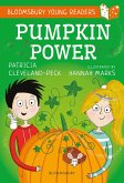 Pumpkin Power: A Bloomsbury Young Reader (eBook, PDF)