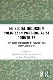 EU Social Inclusion Policies in Post-Socialist Countries (eBook, PDF)