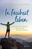 In Freiheit leben (eBook, ePUB)