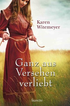 Cover Ganz aus Versehen verliebt (eBook, ePUB)