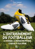 L'entraînement du footballeur (eBook, ePUB)