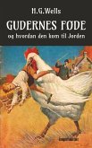 Gudernes Føde (eBook, ePUB)