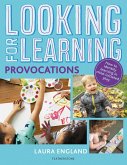 Looking for Learning: Provocations (eBook, ePUB)