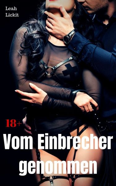 Vom Einbrecher genommen (eBook, ePUB) Vom Einbrecher genommen (eBook, ePUB)