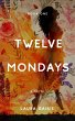 Twelve Mondays (eBook, ePUB) - Bild 1