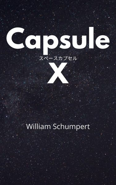 Capsule X (eBook, ePUB)