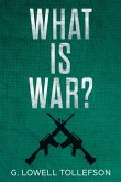 What Is War? (eBook, ePUB)
