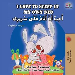 I Love to Sleep in My Own Bed (English Arabic Bilingual Book) - Admont, Shelley; Books, Kidkiddos