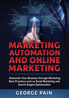 Marketing Automation and Online Marketing - Pain, George