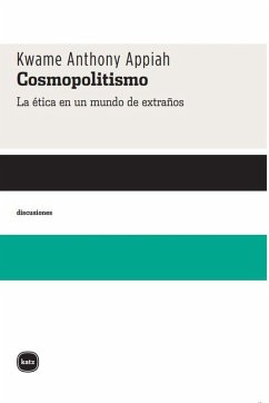 Cosmopolitismo (eBook, PDF) - Appiah, Kwame Anthony