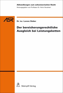 Der bereicherungsrechtliche Ausgleich bei Leistungsketten (eBook, PDF) - Sieber, Lorenz