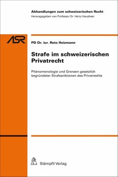 Strafe im schweizerischen Privatrecht (eBook, PDF) - Heizmann, Reto