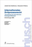 Internationales Zivilprozessrecht - unter Einbezug der internationalen Schiedsgerichtsbarkeit (eBook, PDF)