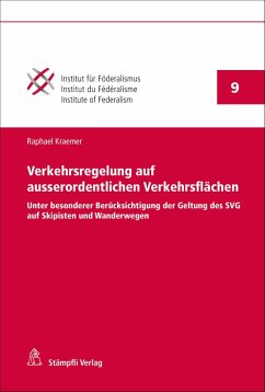 Verkehrsregelung auf ausserordentlichen Verkehrsflächen (eBook, PDF) - Kraemer, Raphael