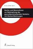 Rechte und Massnahmen zur Bekämpfung des grenzüberschreitenden Verkehrs mit Markenfälschungen (eBook, PDF)