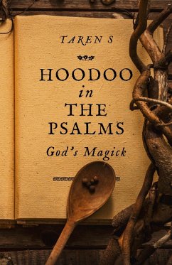 Hoodoo in the Psalms (eBook, ePUB) - S, Taren