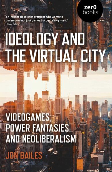 Ideology and the Virtual City (eBook, ePUB)